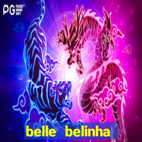 belle belinha privacy vazados